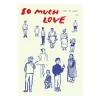 Paper Collective So Much Love poster, 30x40 cm< Posters